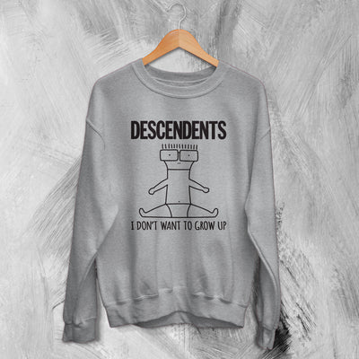 Descendents Sweatshirt I Don't Want to Grow Up Sweater Punk Band Shirt