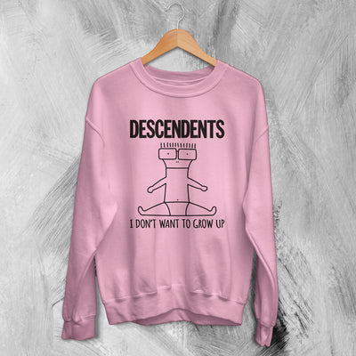 Descendents Sweatshirt I Don't Want to Grow Up Sweater Punk Band Shirt