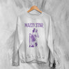 Mazzy Star Sweatshirt Another Light That Shines Sweater Star Rock Shirt