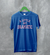 Mean Girls T-Shirt Little Bit Dramatic Shirt Roncom Movie Merch