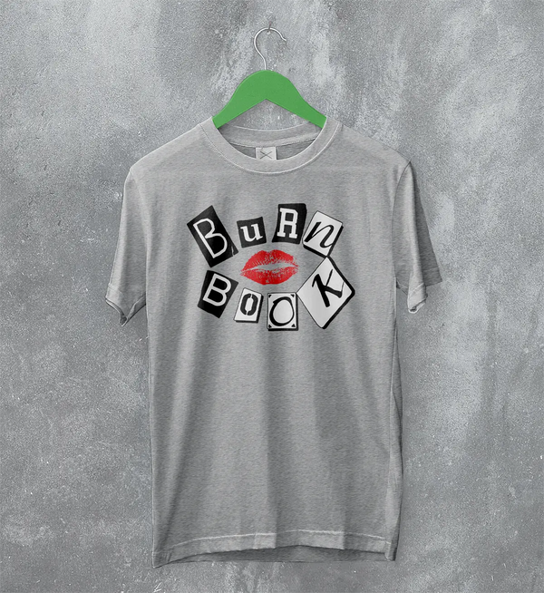 Mean Girls Geek T-Shirt Nerd Mean Girls Shirt Movie Burn Book Lover Tee