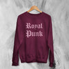 Mean Girls Royal Punk Sweatshirt Movie Mean Girls Shirt Romcom Crewneck