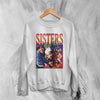 Sisters with Voices Sweatshirt SWV Sweater New Beginning Shirt Bootleg R&B