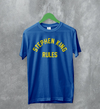 Stephen King Rules T-Shirt Movie Stephen King Shirt Film Quote Tee