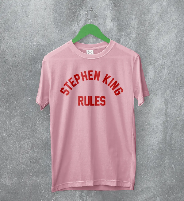Stephen King Rules T-Shirt Movie Stephen King Shirt Film Quote Tee