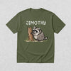 Cute Jimothy T-Shirt Raccoon Lover Shirt Wild Animals Tee