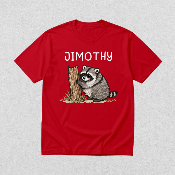 Cute Jimothy T-Shirt Raccoon Lover Shirt Wild Animals Tee