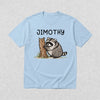 Cute Jimothy T-Shirt Raccoon Lover Shirt Wild Animals Tee