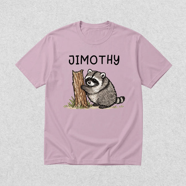 Cute Jimothy T-Shirt Raccoon Lover Shirt Wild Animals Tee