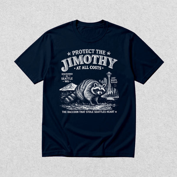 Protect The Jimothy T-Shirt Seattle Raccoon Lover Shirt Jimothy At All Costs Tee