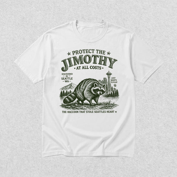 Protect The Jimothy T-Shirt Seattle Raccoon Lover Shirt Jimothy At All Costs Tee