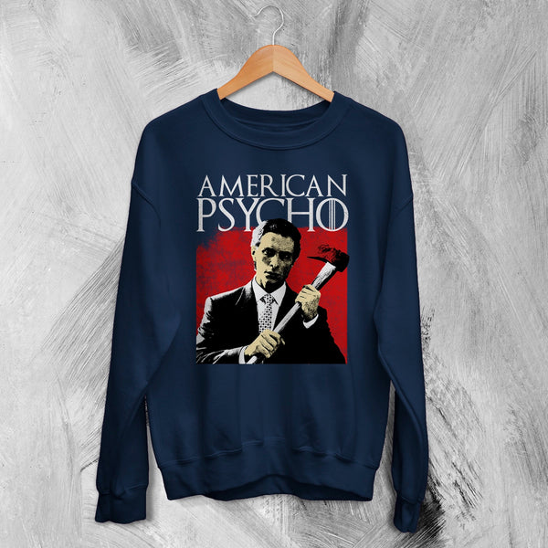 American Psycho Sweatshirt Patrick Bateman Holding Axe Shirt Psycho Movie Crewneck