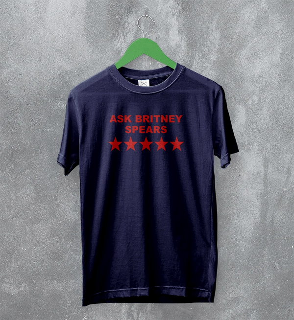 Britney Spears T-Shirt Pop Ask Britney Spears Shirt Pop Princess Music Tee