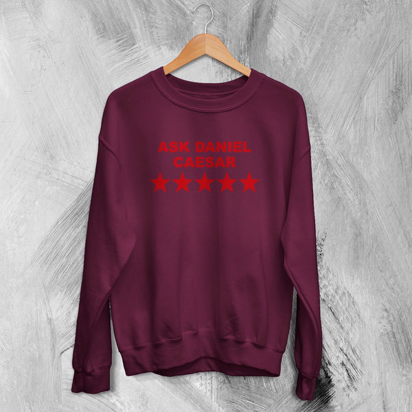 Daniel Caesar Sweatshirt RnB Ask Daniel Caesar Shirt Neo Soul Music Star Crewneck