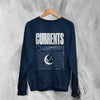 Currents The Way is Ends Sweatshirt Currents Shirt Metalcore Band Concert Crewneck