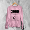 Currents The Way is Ends Sweatshirt Currents Shirt Metalcore Band Concert Crewneck