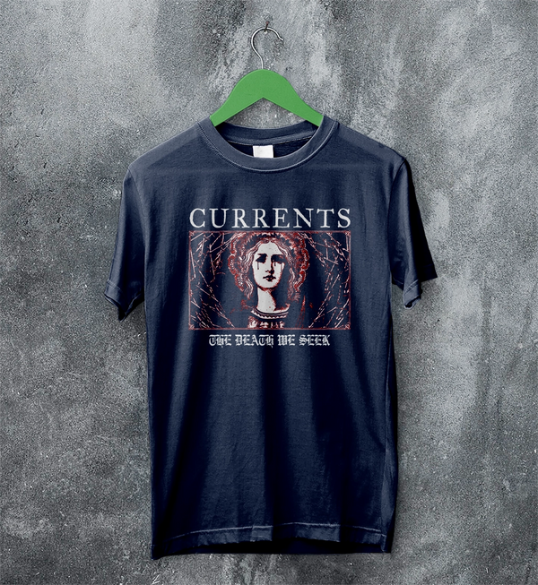 Currents T-Shirt Currents The Death We Seek Shirt Metalcore Band Tee