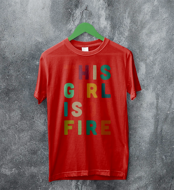 This Girl Is On Fire T-Shirt Women's Day Shirt Music Song Lyrics Tee