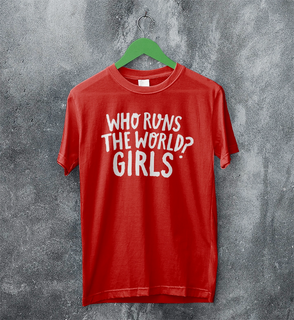 World Women's Day T-Shirt Who Runs The World? Girl Shirt Women Tee