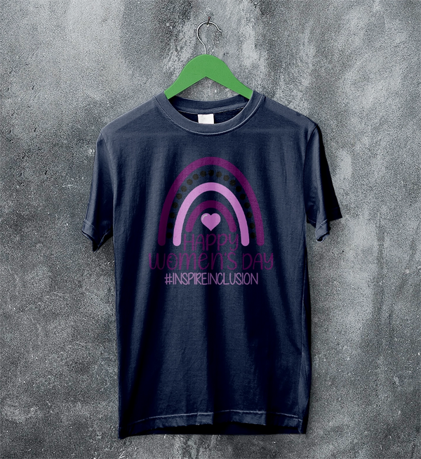 Happy Women's Day T-Shirt Inspireinclusion Women Shirt Womens Day Tee