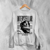 Interstellar Astronaut Sweatshirt Directed By Christopher Nolan Shirt Interstellar Movie Crewneck