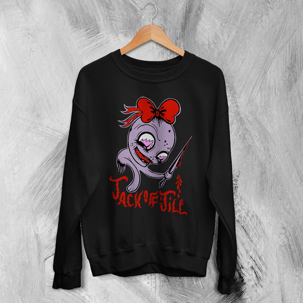 Jack Off Jill Sweatshirt Goth Pink Grrrl Jack Off Jill Shirt Artsy Rock Crewneck