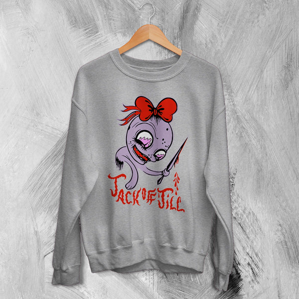 Jack Off Jill Sweatshirt Goth Pink Grrrl Jack Off Jill Shirt Artsy Rock Crewneck