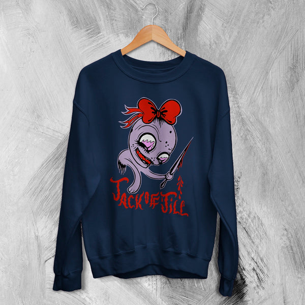 Jack Off Jill Sweatshirt Goth Pink Grrrl Jack Off Jill Shirt Artsy Rock Crewneck