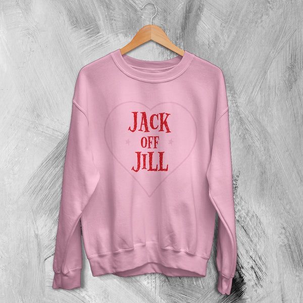 Jack Off Jill Sweatshirt Love Goth Jack Off Jill Shirt Gothic Simple Artsy Crewneck