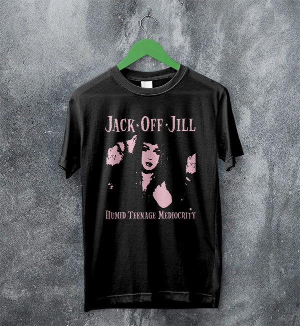 Jack Off Jill T-Shirt Humid Teenage Mediocrity Jack Off Jill Shirt Album Artsy Tee
