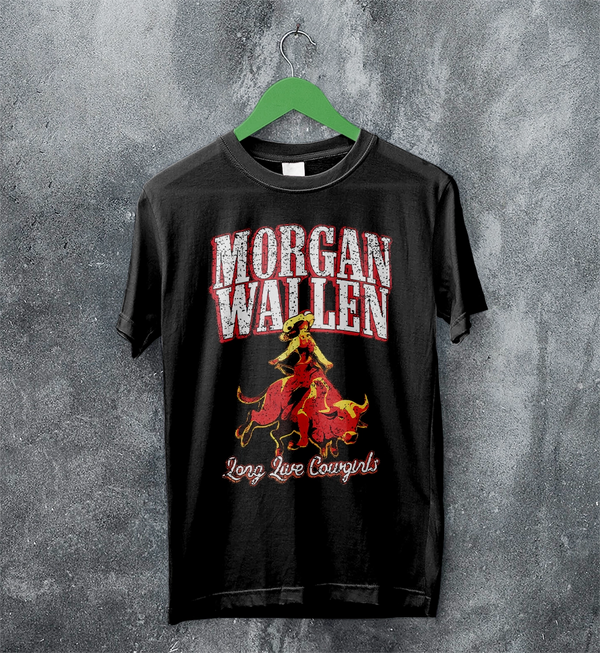 Morgan Wallen T-Shirt Morgan Wallen Long Live Cowgirls Shirt Western Concert Tee