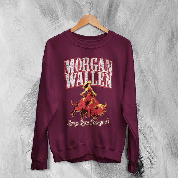 Morgan Wallen Sweatshirt Morgan Wallen Long Live Cowgirls Shirt Western Concert Crewneck