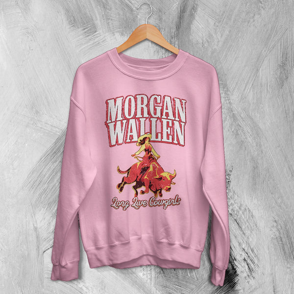 Morgan Wallen Sweatshirt Morgan Wallen Long Live Cowgirls Shirt Western Concert Crewneck
