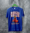 Morgan Wallen T-Shirt Morgan Wallen Long Live Cowgirls Shirt Western Concert Tee