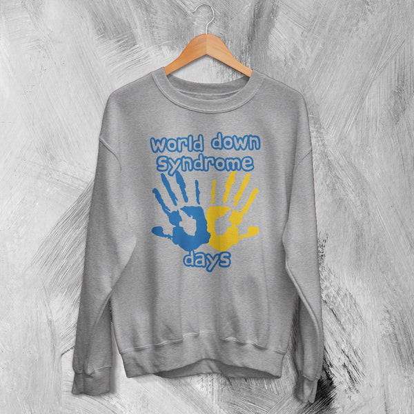 Handprint Sweatshirt World Down Syndrome Day Shirt Down Syndrome Crewneck
