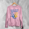 Handprint Sweatshirt World Down Syndrome Day Shirt Down Syndrome Crewneck