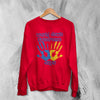 Handprint Sweatshirt World Down Syndrome Day Shirt Down Syndrome Crewneck