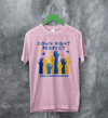 Down Right Perfect T-shirt World Down Syndrome Day Shirt Down Syndrome Tee