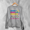 Down Right Sweatshirt World Down Syndrome Day Shirt Down Syndrome Crewneck