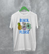 Beach T-Shirt Beach Please Shirt Y2K Summer Vacation Merch