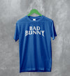 Bad Bunny Logo T-Shirt Bad Bunny Rapper Shirt Rap Merch