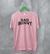 Bad Bunny Logo T-Shirt Bad Bunny Rapper Shirt Rap Merch