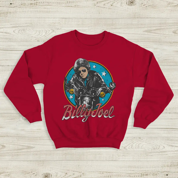 Billy Joel Retro Biker Sweatshirt 80s Rock Legend Crewneck Motorcycle Billy Joel Shirt