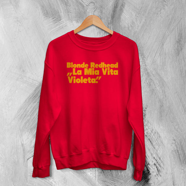 Blonde Redhead Sweatshirt La Mia Vita Violenta Sweater Tour Shirt Indie Band