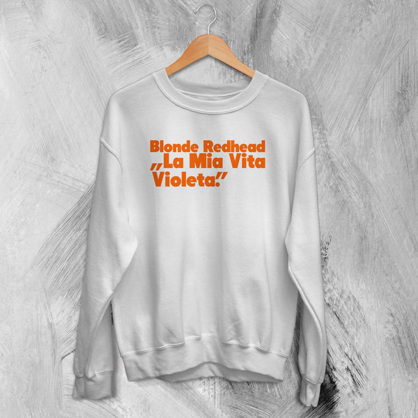 Blonde Redhead Sweatshirt La Mia Vita Violenta Sweater Tour Shirt Indie Band