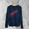 Conan Gray Maniac Sweatshirt Pop Song Merch Music Conan Gray Shirt