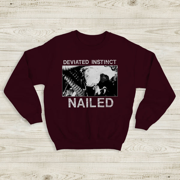 Deviated Instinct Nailed Sweatshirt Extreme Metal Album Deviated Instinct Shirt
