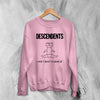 Descendents Sweatshirt Don't Want to Grow Up Sweater Band Punk Shirt