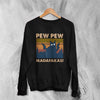 Cat Sweatshirt Pew Pew Madafaka Sweater Cat Animal Lover Gift