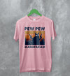 Cat T-Shirt Pew Pew Madafaka Shirt Cat Animal Lover Gift